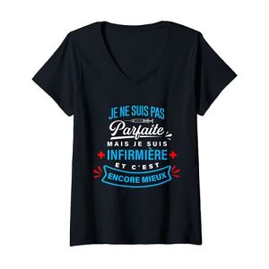 Femme Infirmière C'est Encore Mieux Cadeau Humour Infirmière T-Shirt Avec Col En V