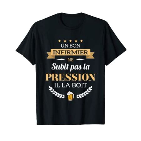 Homme Infirmier Ne Subit Pas La Pression Humour Urgence T-Shirt